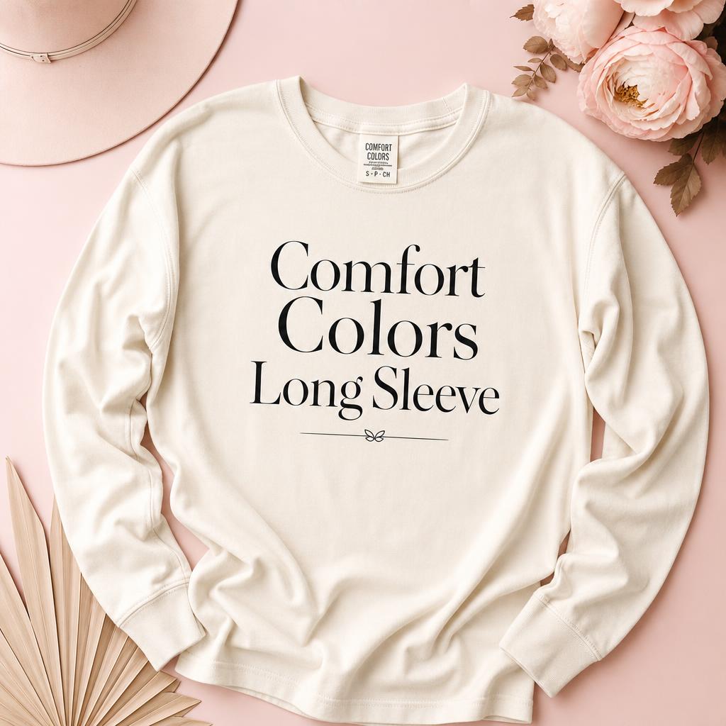 Comfort Colors Long Sleeve